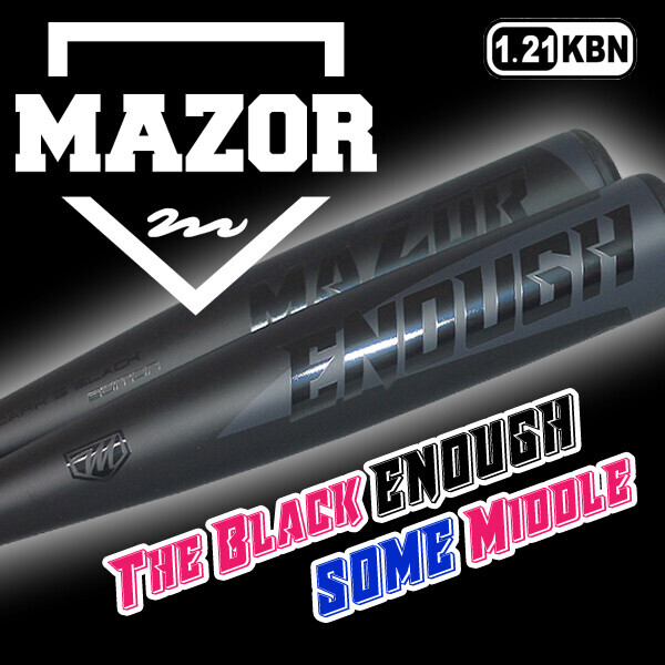 [이너프 더 블랙] 메이저 알로이배트 (-5) 1.21KBN